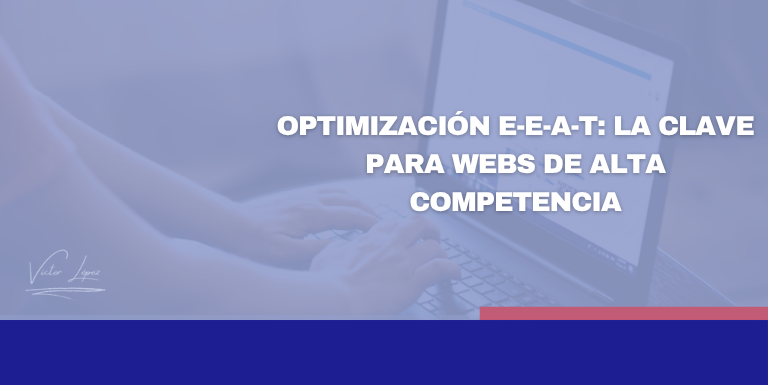 Optimización E-E-A-T